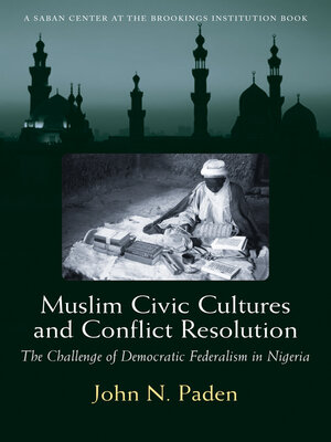 cover image of Muslim Civic Cultures and Conflict Resolution